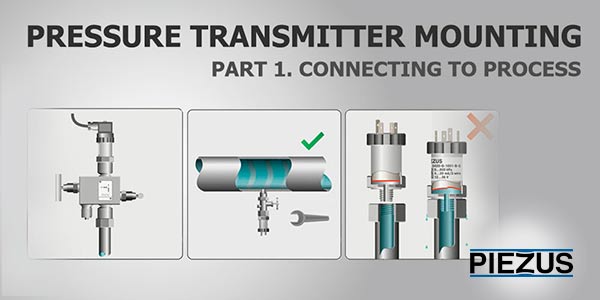 Pressure transmitter mounting. Part 1. Connecting to process